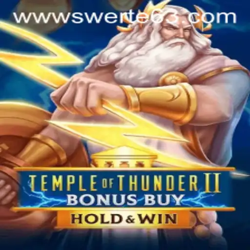 Exploring the Thrills of TempleofThunderIIBonusBuy and the Rise of Swerte63.COM